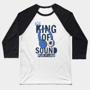 King of sound Baseball T-Shirt